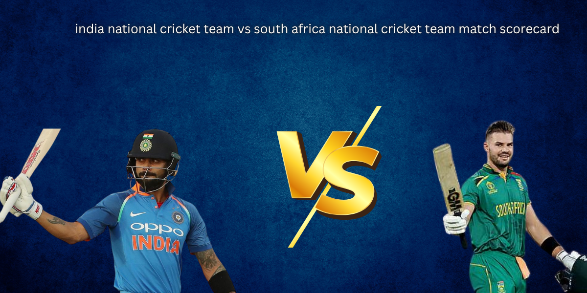 india national cricket team vs south africa national cricket team match scorecard