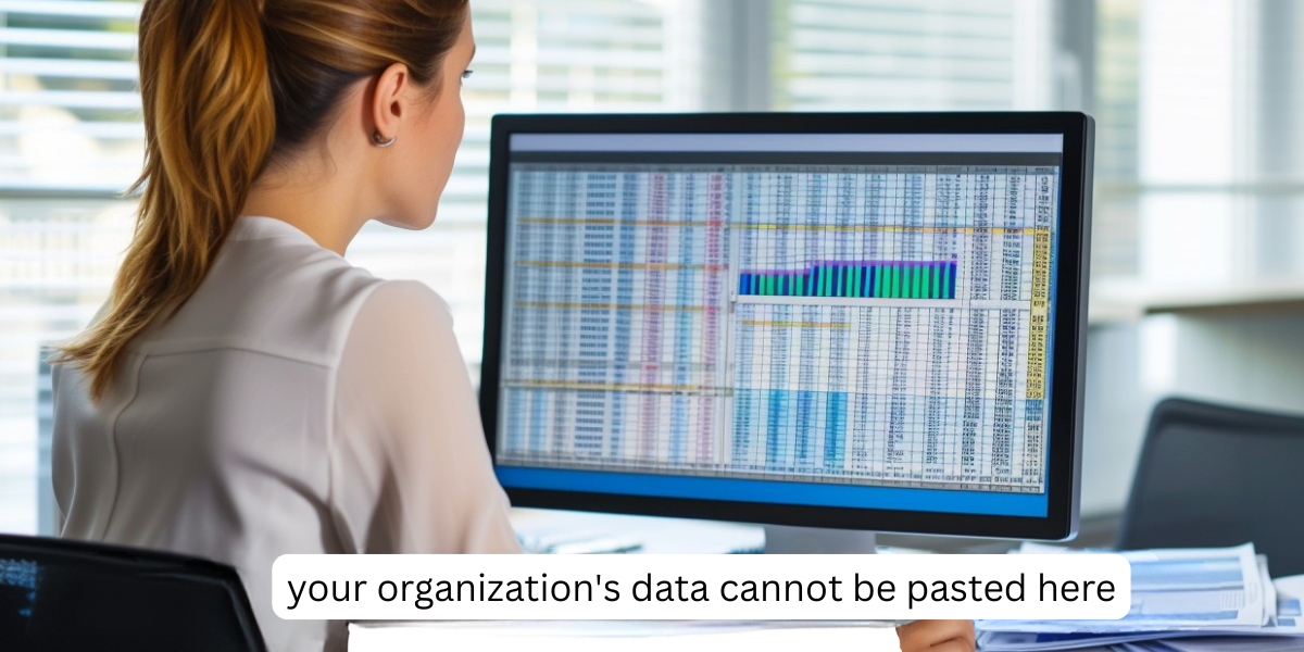 your organization's data cannot be pasted here
